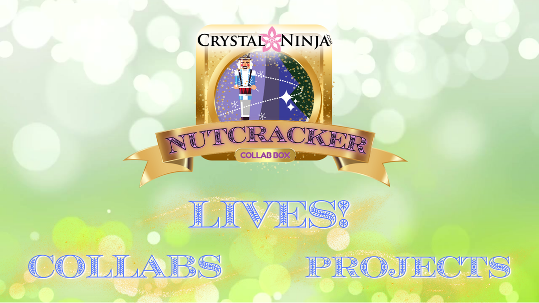 *PRESALE - 🌟 CrystalNinja Nutcracker Collab Box 🌟